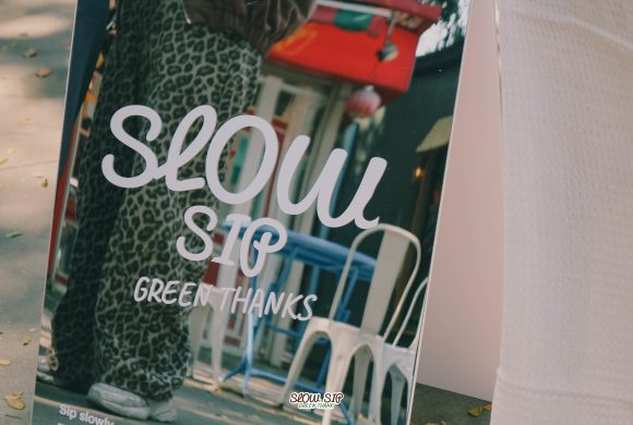 SLOW SIP Green Thanks