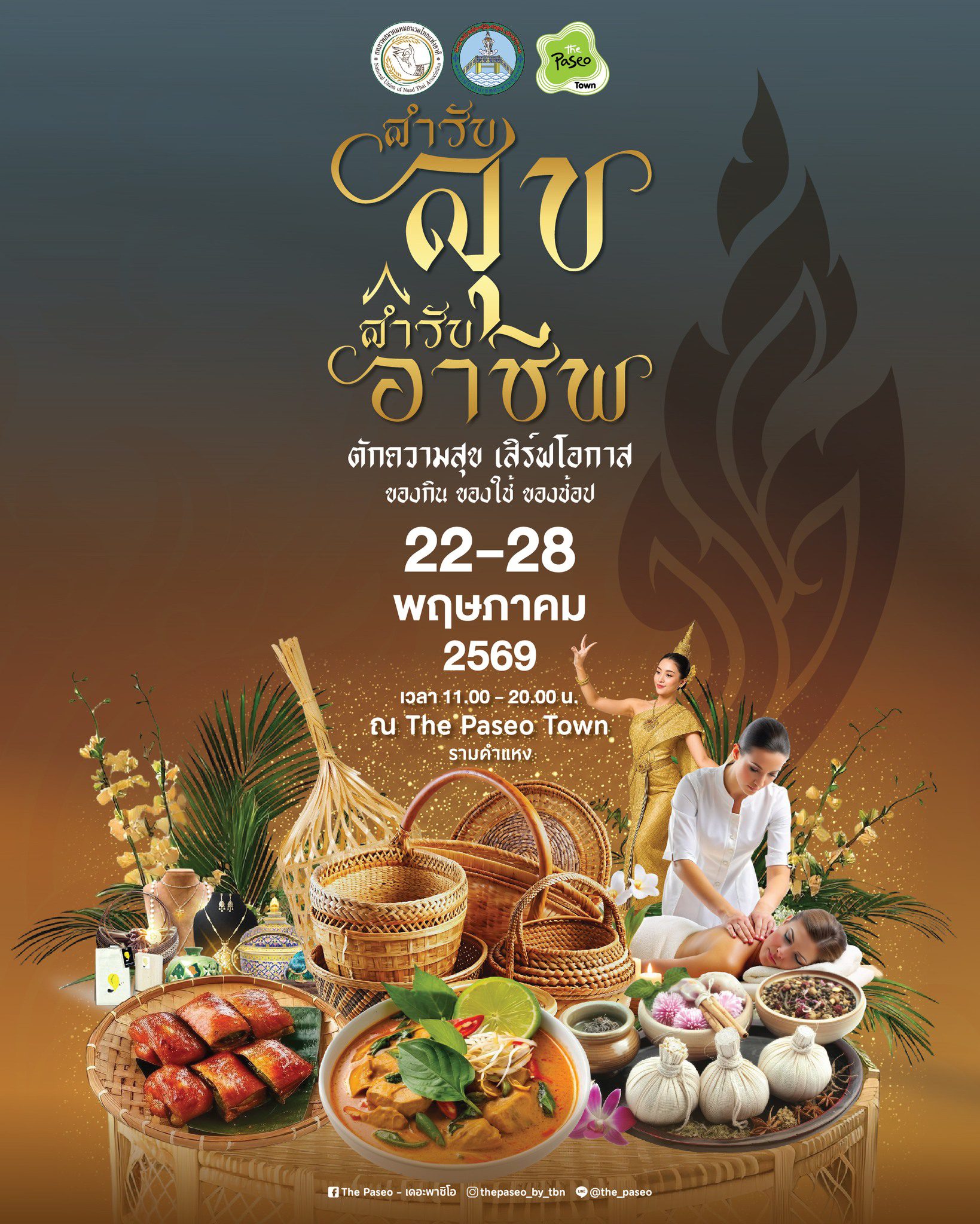 Event poster for The Paseo Town festival showing baskets of food and dancers; dates 22–28 พฤศจิกายน 2569 (Thai year).